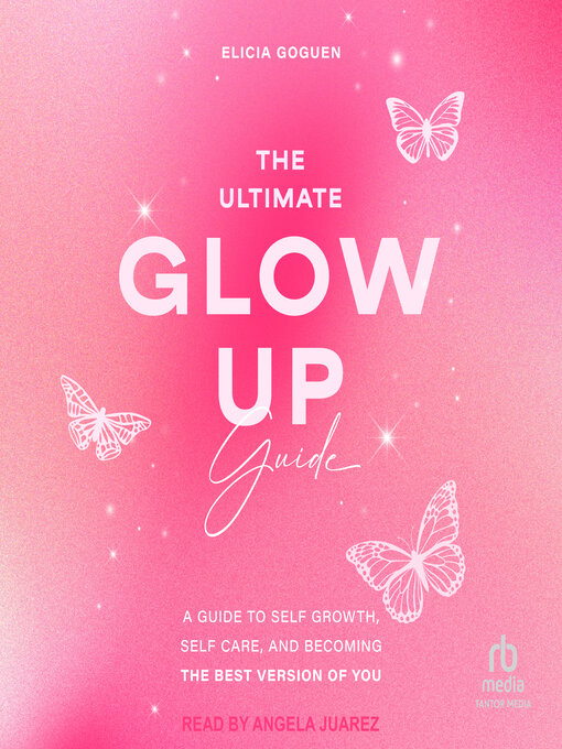 Cover image for The Ultimate Glow Up Guide